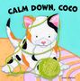 Joan Waites: Calm Down, Coco, Buch