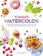 Camille Bellet: Yummy Watercolor, Buch