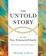 Frank Viola: The Untold Story of the New Testament Church [Revised and Expanded], Buch