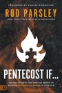 Rod Parsley: Pentecost If..., Buch