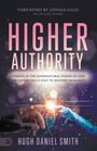 Hugh Daniel Smith: Higher Authority, Buch