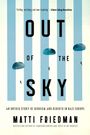 Matti Friedman: Out of the Sky, Buch