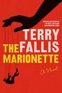 Terry Fallis: The Marionette, Buch