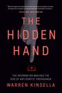 Warren Kinsella: The Hidden Hand, Buch