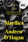 Andrew O'Hagan: Mayflies, Buch