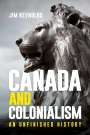 Jim Reynolds: Canada and Colonialism, Buch