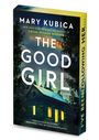 Texte: "MARY KUBICA, THE GOOD GIRL, A Novel." Unter einem sternklaren Himmel steht eine beleuchtete Holzhütte im Wald.