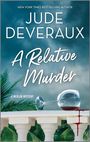 Jude Deveraux: A Relative Murder, Buch