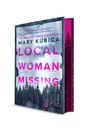 Mary Kubica: Local Woman Missing Collector's Edition, Buch