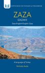 Nicholas Awde: Zaza-English/ English-Zaza Dictionary & Phrasebook, Buch