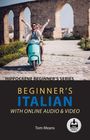 Tom Means: Beginner's Italian with Online Audio & Video, Buch