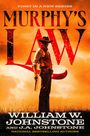 William W Johnstone: Murphy's Law, Buch