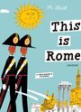 Miroslav Sasek: This is Rome, Buch