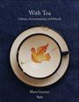 Maria Geyman: With Tea, Buch