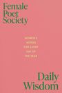 Text auf rosa Hintergrund: "Female Poet Society", "Women's words for every day of the year", "Daily Wisdom".
