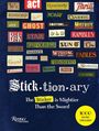Verschiedene bunte Wörter und Sätze: act, Quarterly, Thrill. Titel: Stick·tion·ary. Rundes gelbes Label: 1000 Word Stickers.