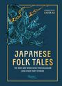 Titel: Japanese Folk Tales. Einführung von Kyota Ko. Illustration eines blauen Drachen mit mehreren Köpfen.