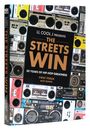 „LL Cool J presents The Streets Win: 50 Years of Hip-Hop Greatness“ von Vikki Tobak und Alec Banks. Retro-Radios bilden den Hintergrund.