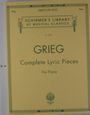 Edvard Grieg: Complete Lyric Pieces (Centennial Edition): Schirmer Library of Classics Volume 1989 Piano Solo, Buch