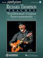 : Richard Thompson Teaches Traditional Guitar Instrumentals Book/Online Audio, Buch