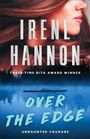 Irene Hannon: Over the Edge, Buch