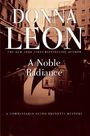 Donna Leon: A Noble Radiance, Buch