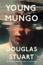 Douglas Stuart: Young Mungo, Buch