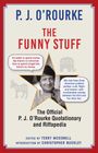 P. J. O'Rourke: The Funny Stuff: The Official P. J. O'Rourke Quotationary and Riffapedia, Buch