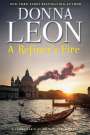 Donna Leon: A Refiner's Fire, Buch