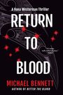 Michael Bennett: Return to Blood, Buch