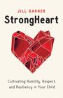 Jill Garner: Strongheart, Buch