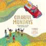 Nelson Rodríguez: Colorful Mondays, Buch