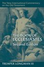 Tremper Longman: The Book of Ecclesiastes, 2nd Ed., Buch