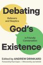 Debating God's Existence, Buch