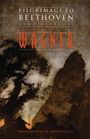 Richard Wagner: Pilgrimage to Beethoven and Other Essays, Buch