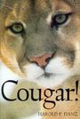 Harold P. Danz: Cougar, Buch