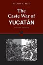 Nelson Reed: The Caste War of Yucatán, Buch