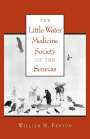 William N. Fenton: The Little Water Medicine Society of the Senecas, Buch