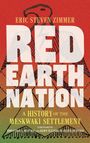 Eric Steven Zimmer: Red Earth Nation, Buch