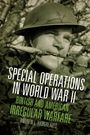 Andrew L Hargreaves: Special Operations in World War II, Buch