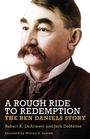 Robert K. Dearment: A Rough Ride to Redemption, Buch