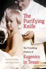 Betsy Friauf: The Purifying Knife, Buch