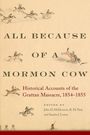 : All Because of a Mormon Cow, Buch