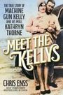 Chris Enss: Meet the Kellys, Buch