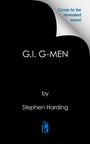 Stephen Harding: G.I. G-Men, Buch