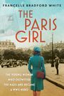 Francelle Bradford White: The Paris Girl, Buch