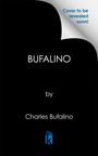 Charles Bufalino: Bufalino, Buch