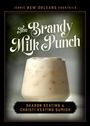 Sharon Keating: The Brandy Milk Punch, Buch