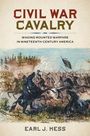 Earl J Hess: Civil War Cavalry, Buch