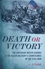 A J Cade: Death or Victory, Buch